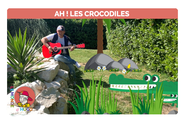 Comptines Ah ! les crocodiles