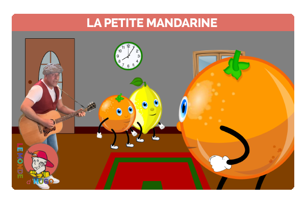 Comptines La petite mandarine