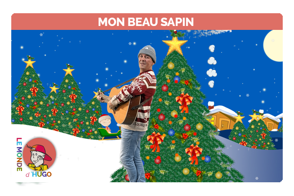 Comptines Mon beau sapin