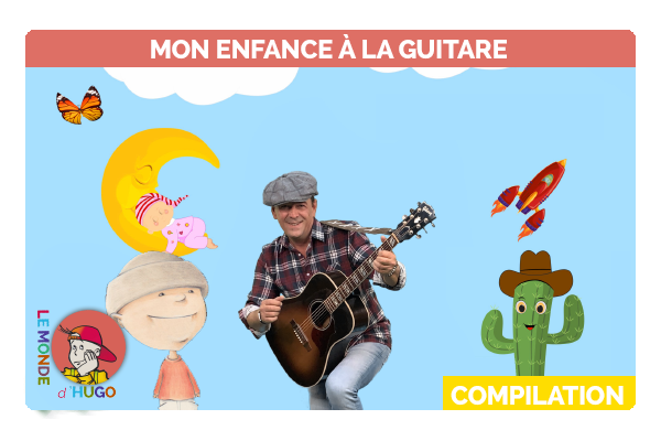 Comptines Mon enfance à la guitare