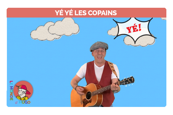 Comptines Yé yé les copains