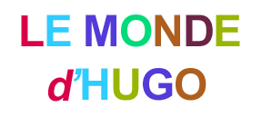 Le Monde d'Hugo